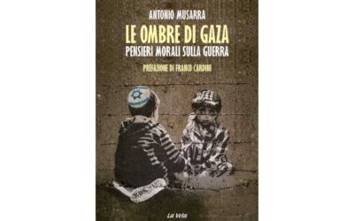 Le ombre di Gaza Pensieri morali sulla guerra in un libro di Antonio Musarra