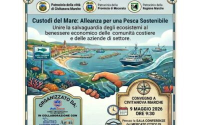 “Custodi del Mare: Alleanza per una Pesca Sostenibile” a Civitanova Marche